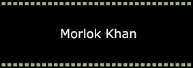 Morlok Khan